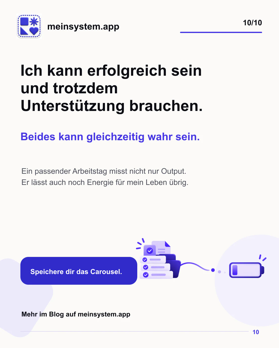 Erfolgreich sein und trotzdem Unterstützung brauchen kann gleichzeitig wahr sein