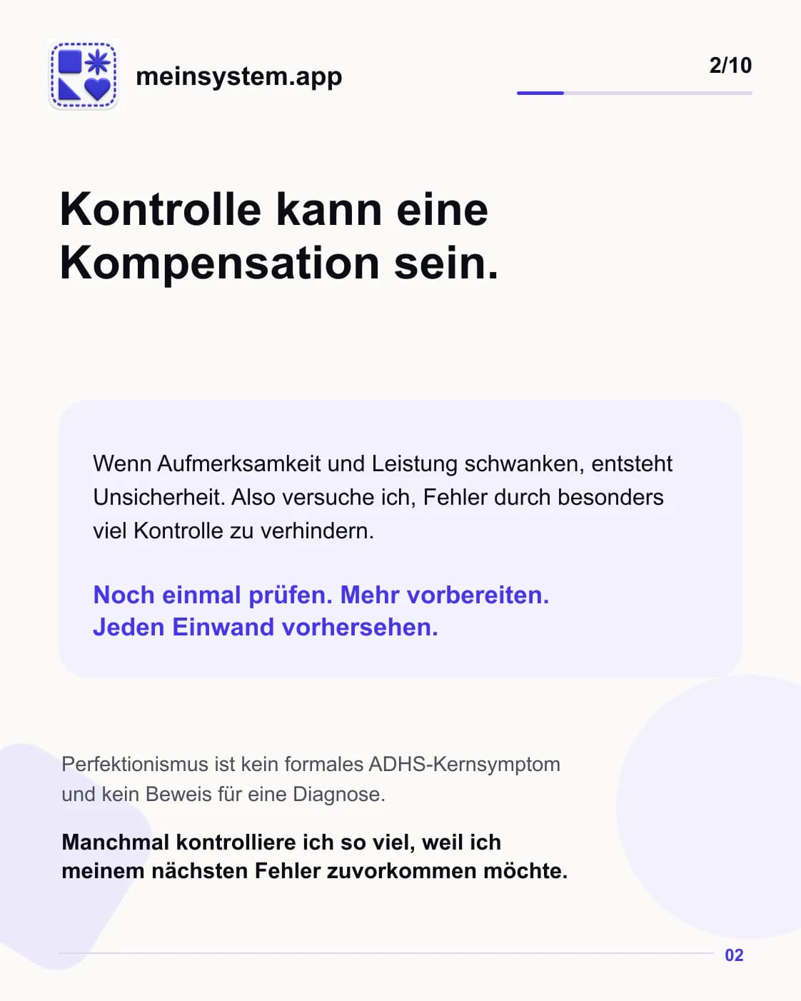 Perfektionistische Kontrolle kann Unsicherheit durch schwankende Aufmerksamkeit und Leistung kompensieren