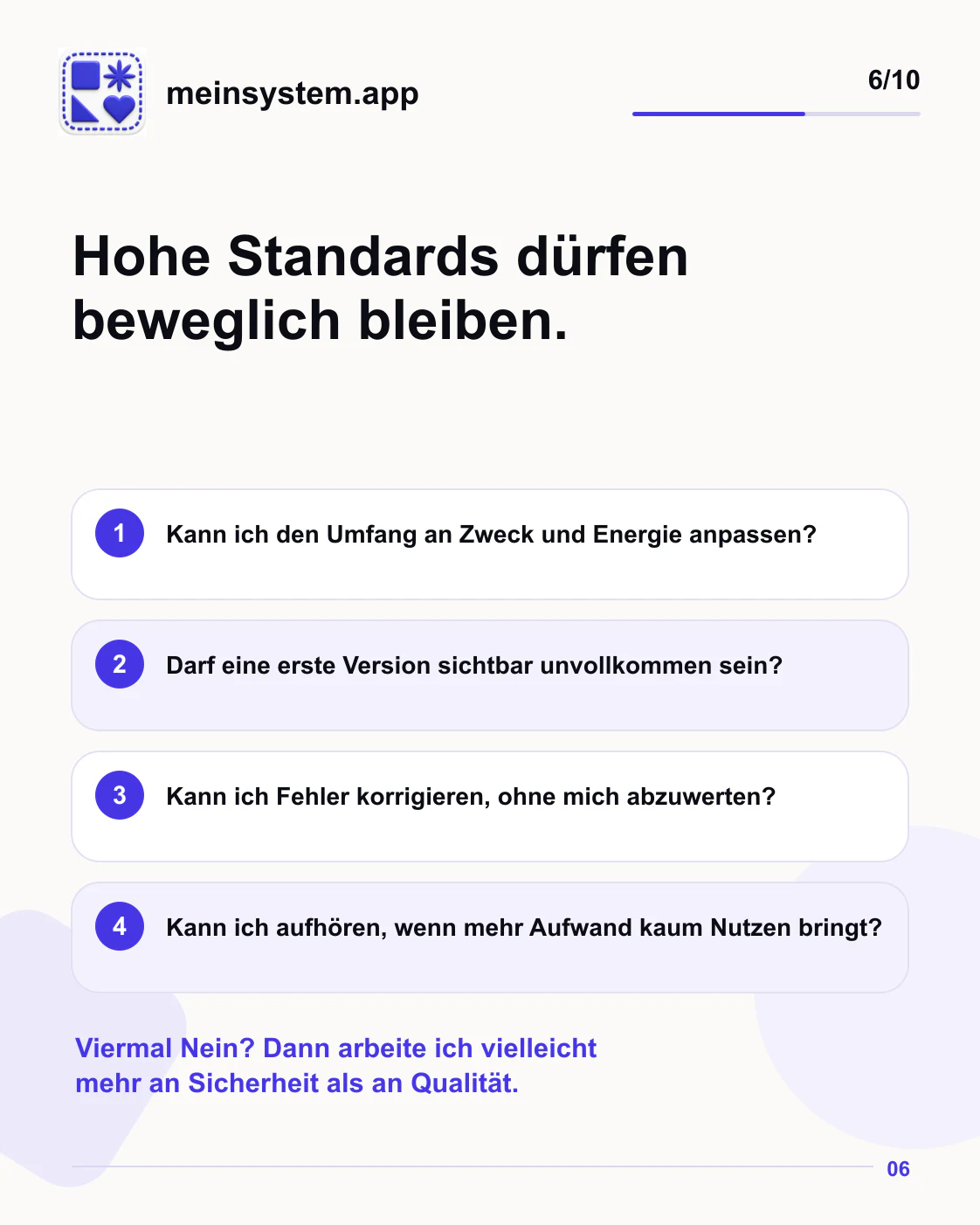Vier Fragen unterscheiden bewegliche hohe Standards von belastendem Perfektionismus
