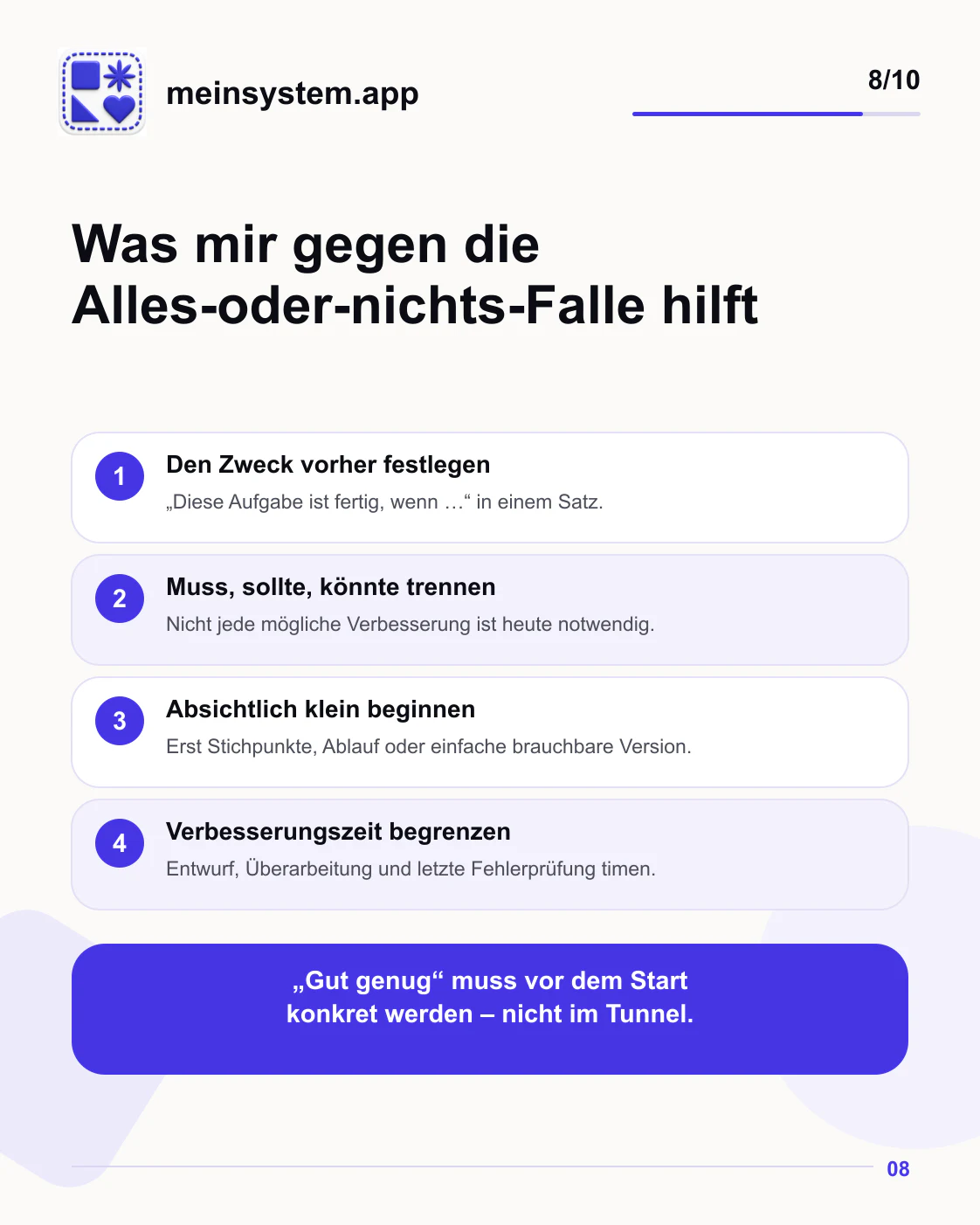 Vier Strategien für Zweck, Prioritäten, kleine Versionen und begrenzte Verbesserungszeit
