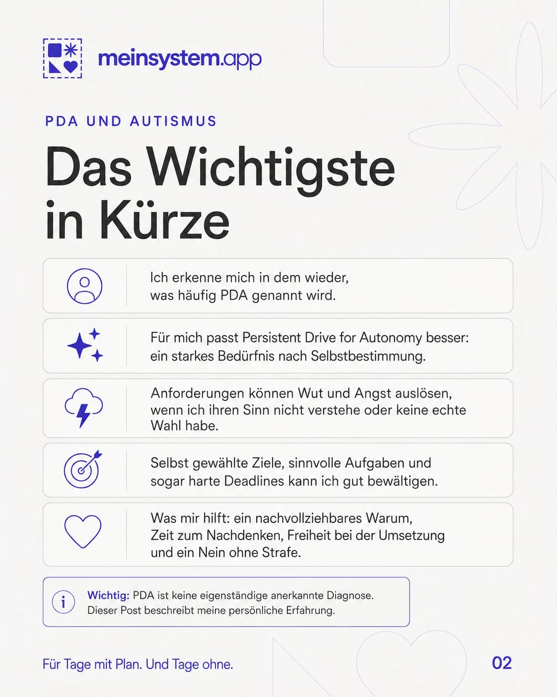 Das Wichtigste zu meiner persönlichen PDA-Erfahrung und meinem Bedürfnis nach Selbstbestimmung
