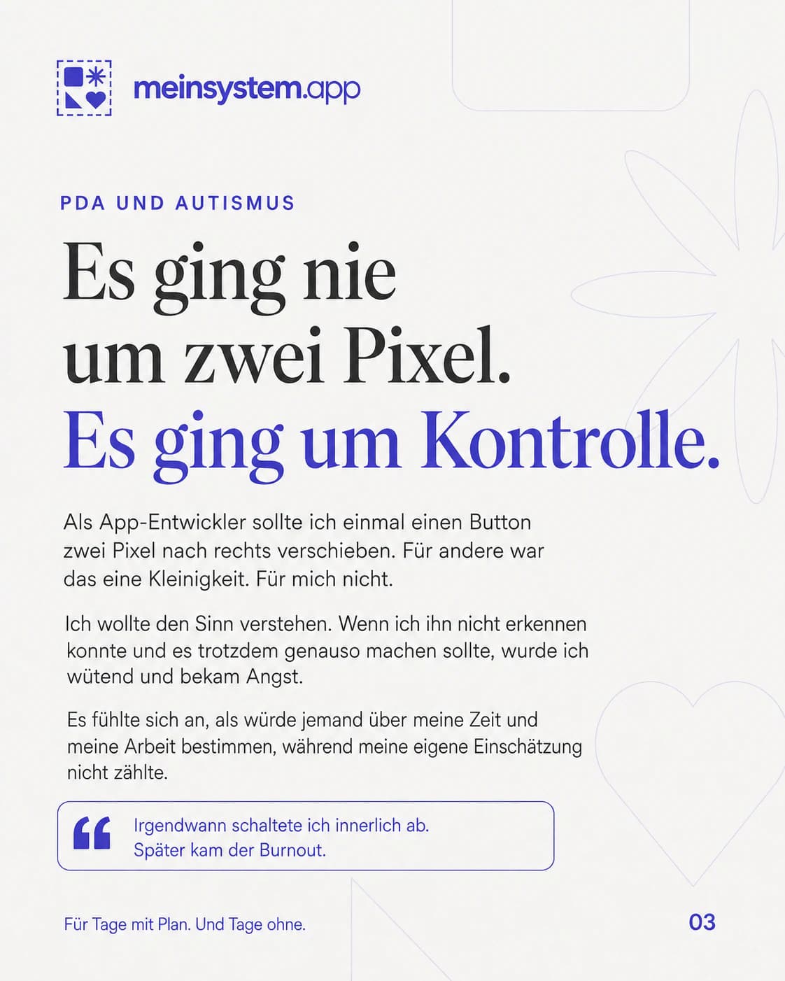 Eine Zwei-Pixel-Anforderung wurde für mich zum belastenden Verlust von Kontrolle