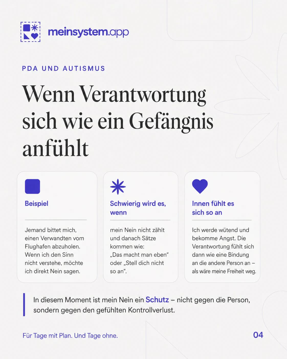 Verantwortung fühlt sich wie ein Gefängnis an, wenn mein Nein und meine Freiheit nicht zählen