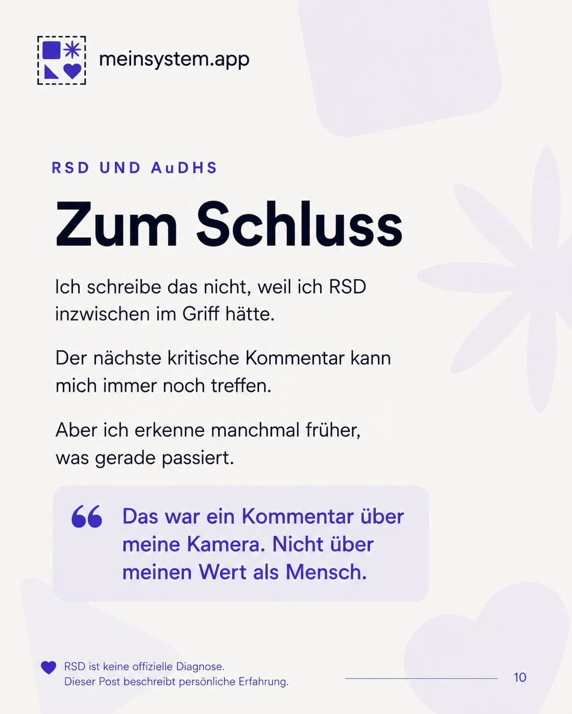 Ein kritischer Kommentar betrifft meine Kamera und nicht meinen Wert als Mensch