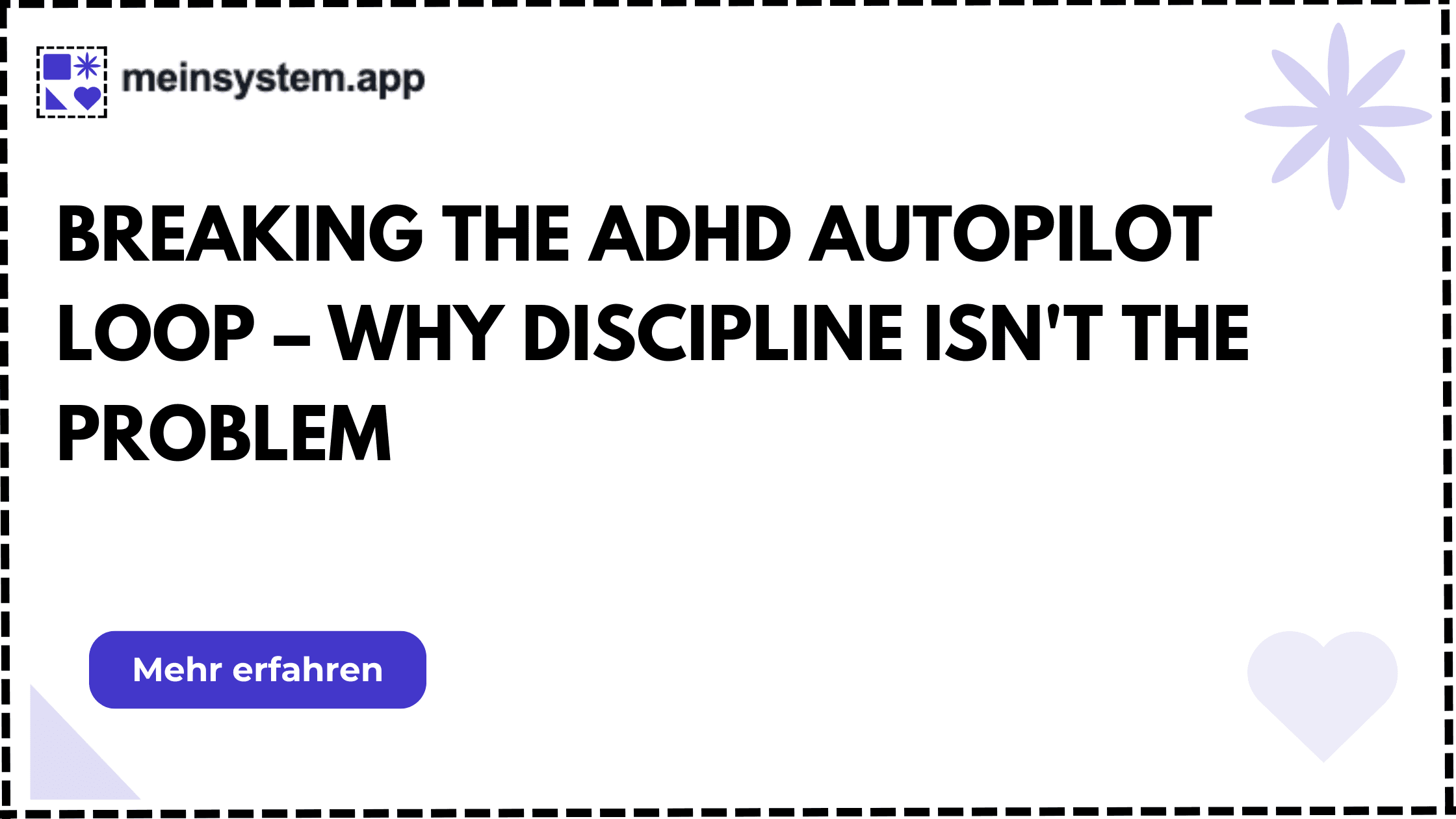 ADHD and Autopilot: Why I Stopped Trying to Teach Myself Discipline