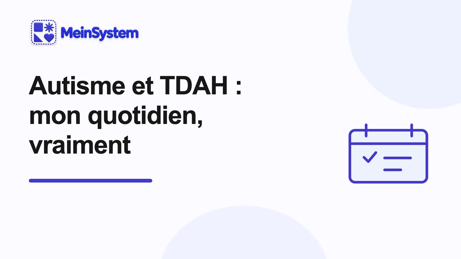 Autisme et TDAH à la fois : mon quotidien, vraiment
