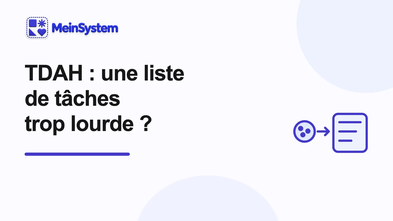 Pourquoi ta liste de tâches peut te surcharger avec un TDAH