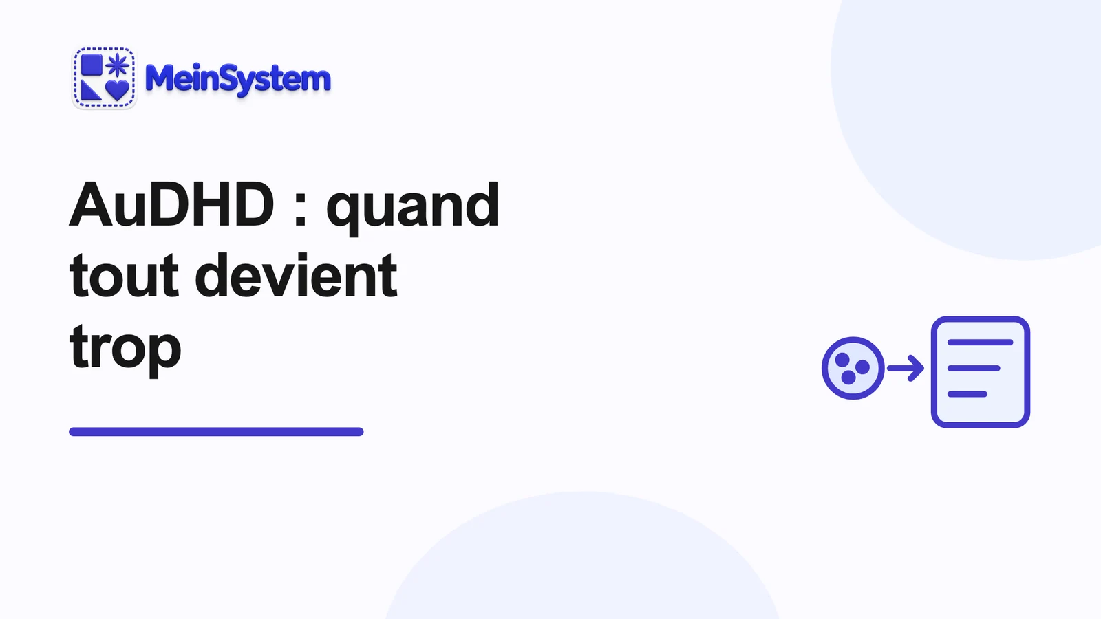 Surcharge au quotidien : ce qui m’aide vraiment quand tout déborde avec un AuDHD