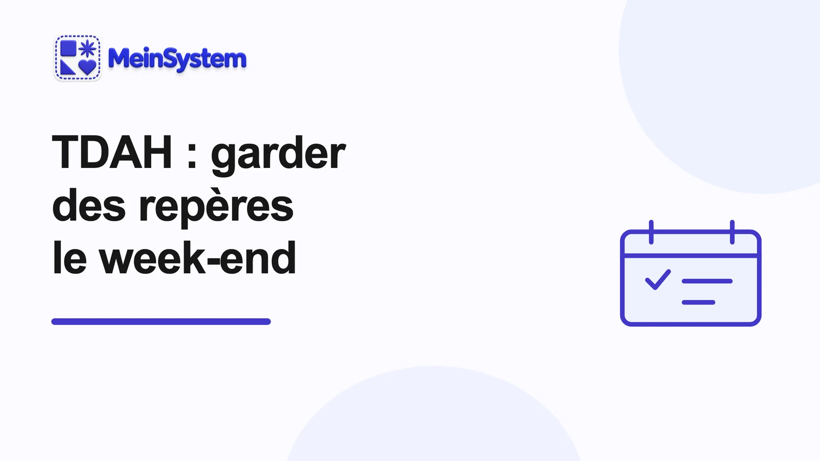 Quand toute structure disparaît le week-end avec un TDAH