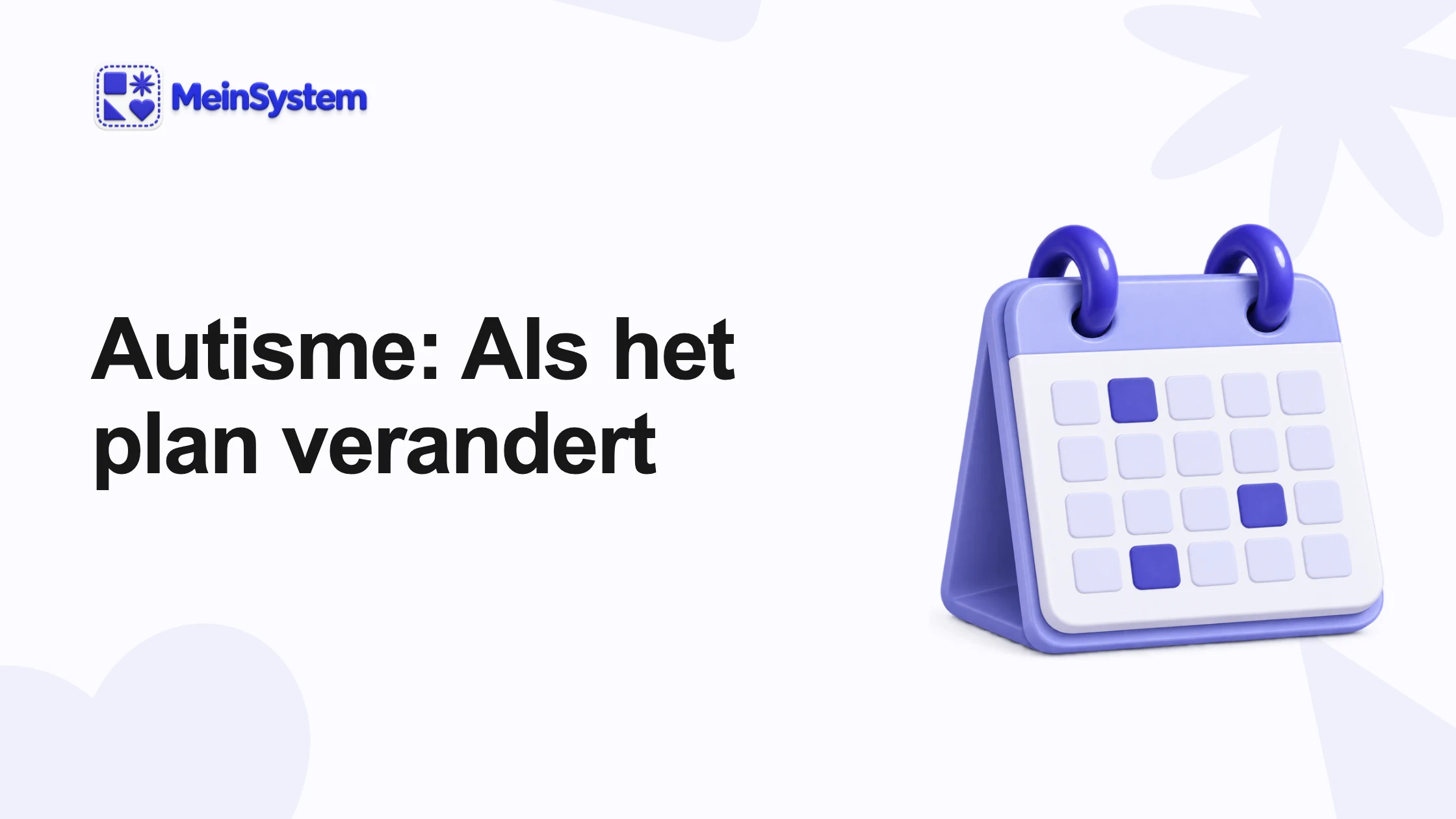 Als een planwijziging de hele dag overhoop haalt