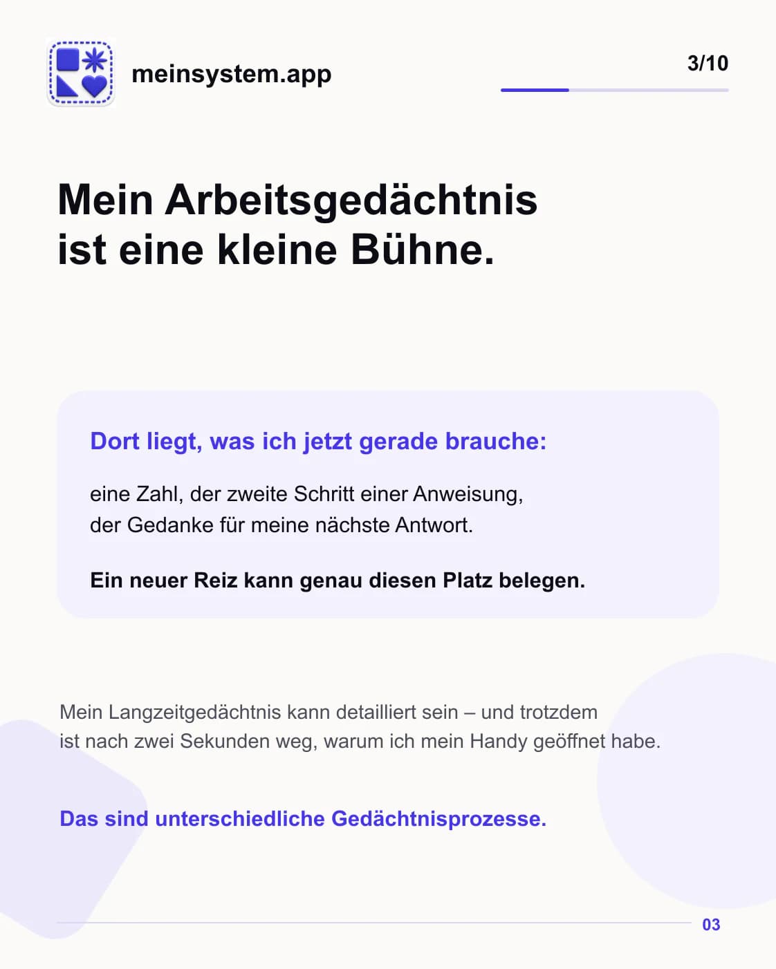 Das Arbeitsgedächtnis ist eine kleine innere Arbeitsfläche für aktuell benötigte Informationen