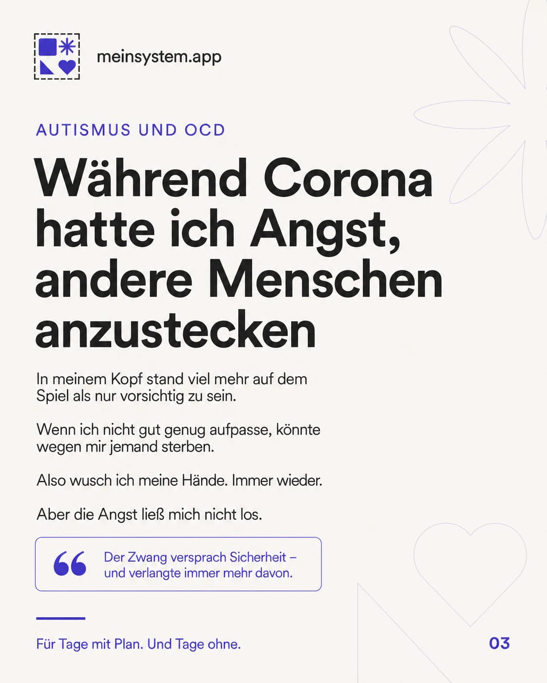Während Corona führte die Angst, andere anzustecken, zu wiederholtem Händewaschen und immer mehr Zwang