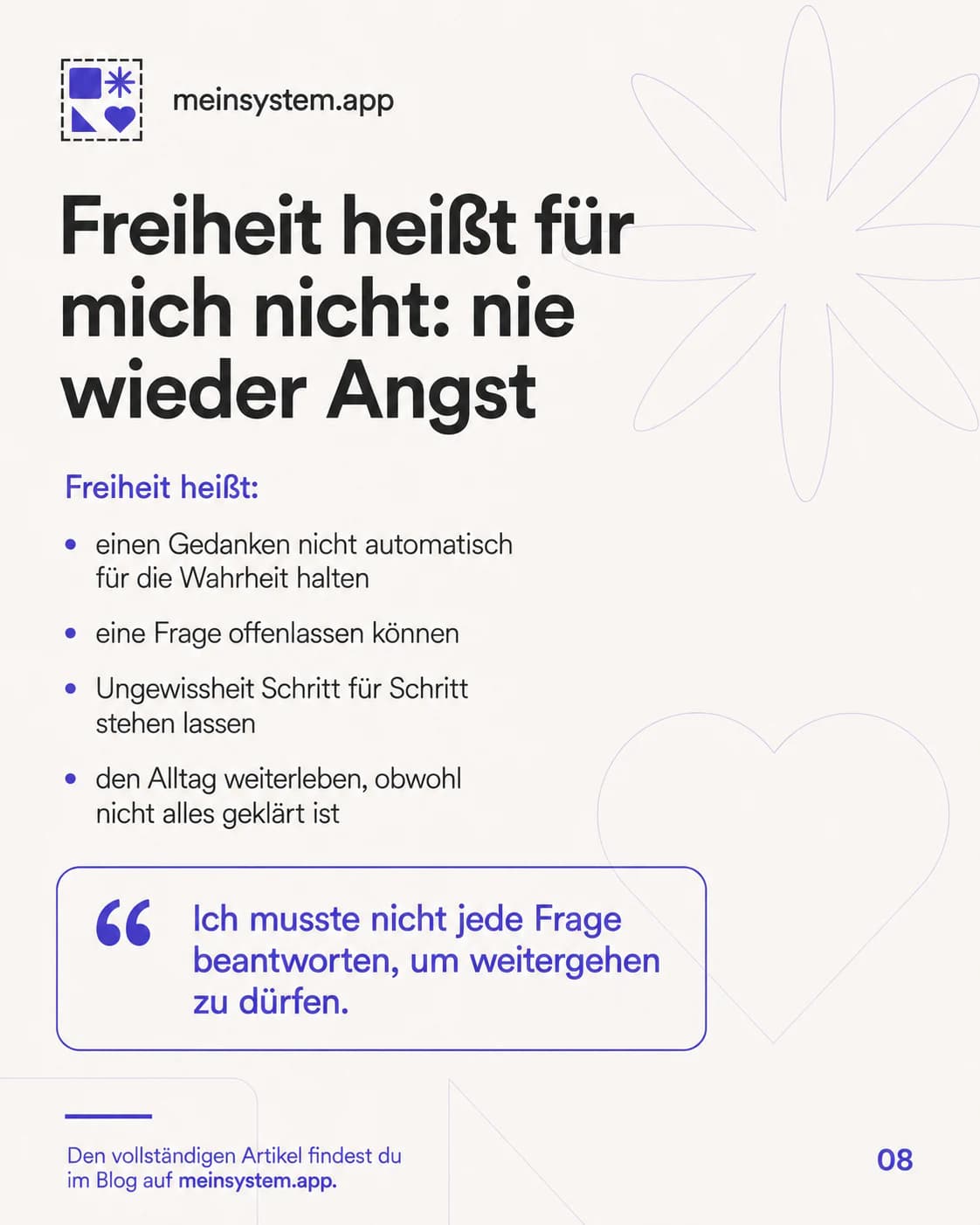 Freiheit heißt für mich, Gedanken nicht automatisch zu glauben und Ungewissheit stehen zu lassen