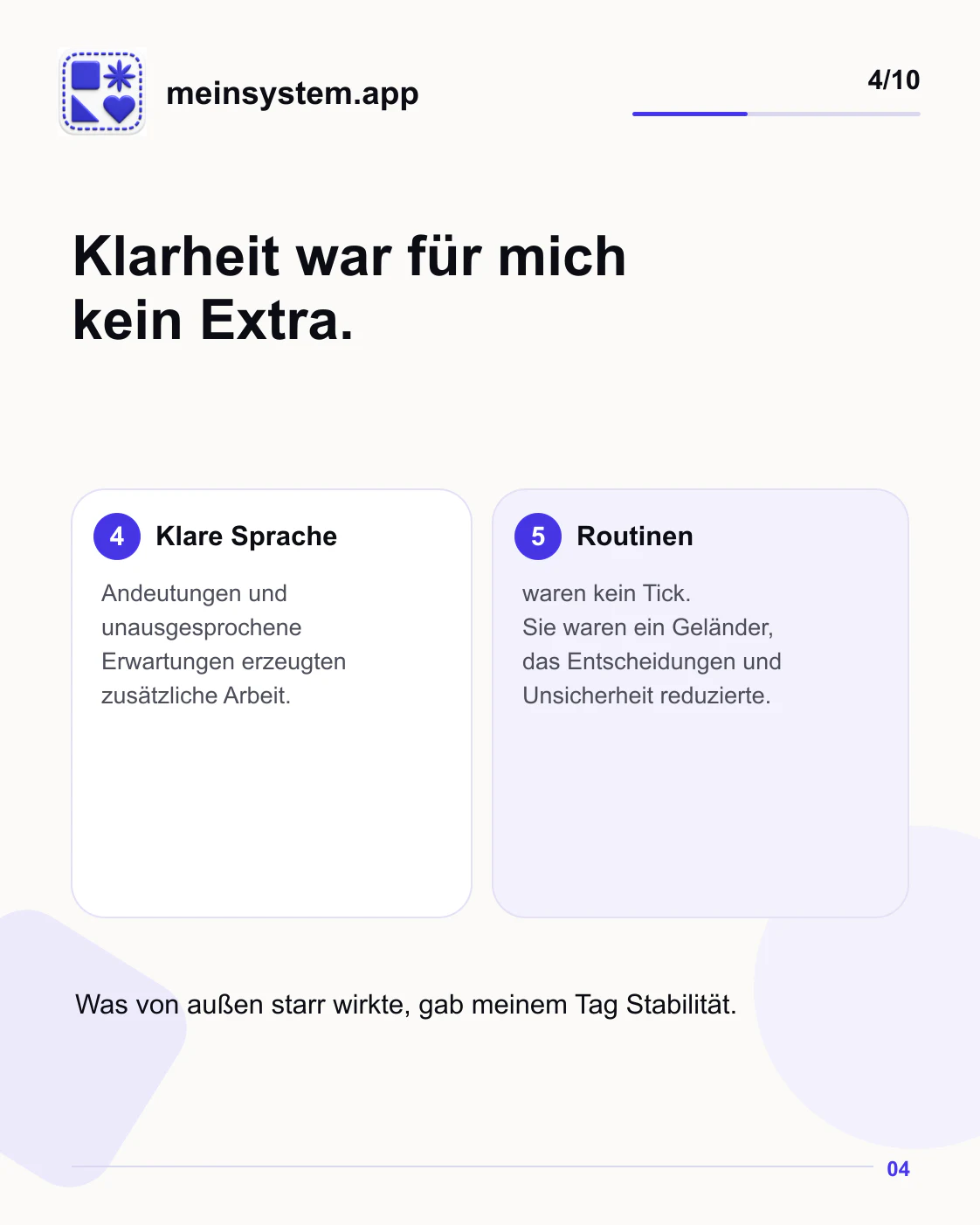 Klare Sprache und Routinen gaben meinem Alltag Orientierung und Stabilität