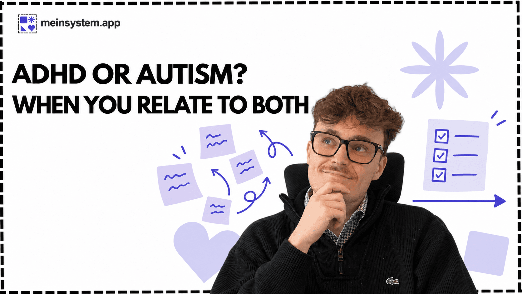 ADHD or autism? Why I relate to both sides