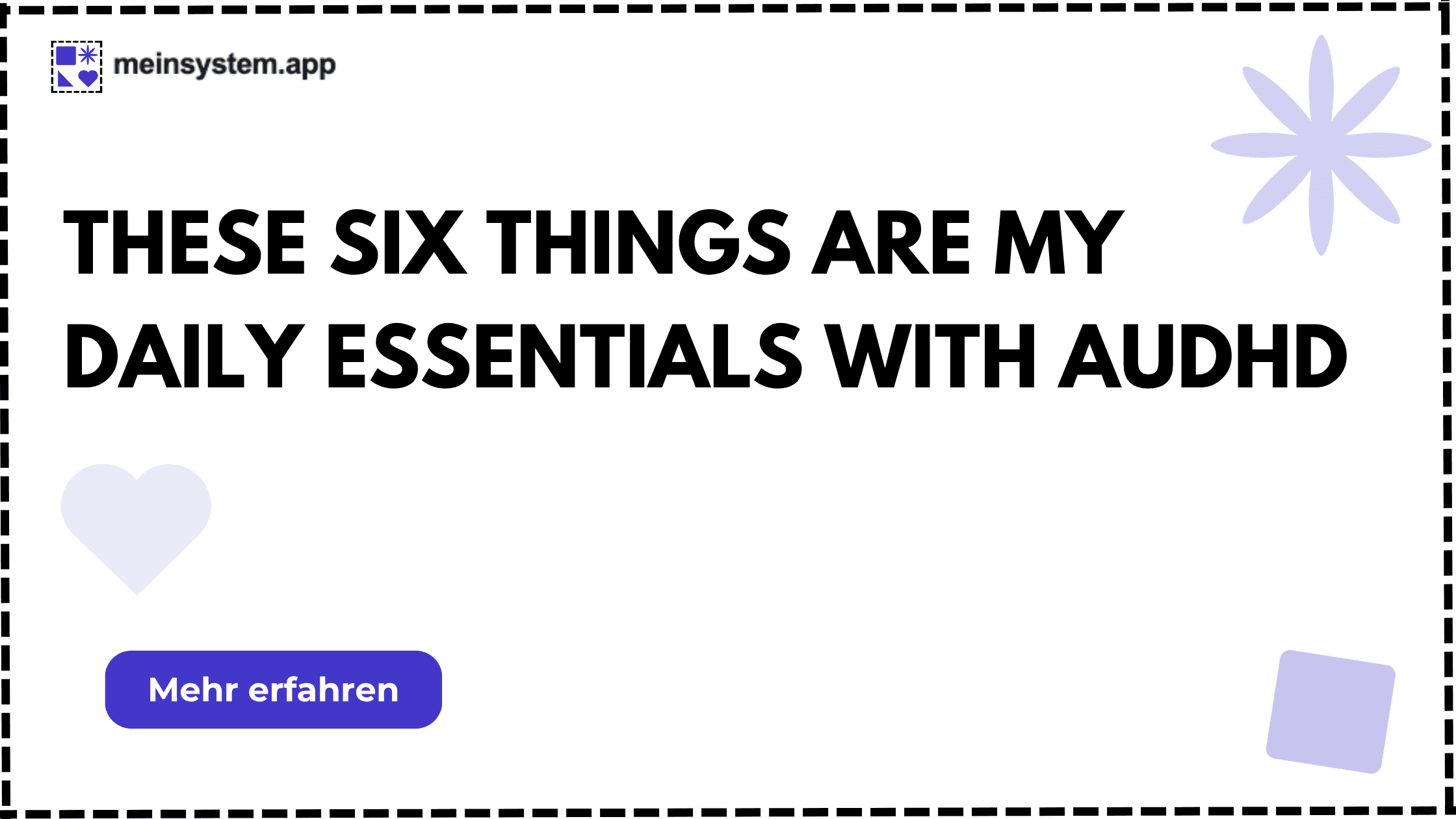 These six things are my daily essentials with AuDHD