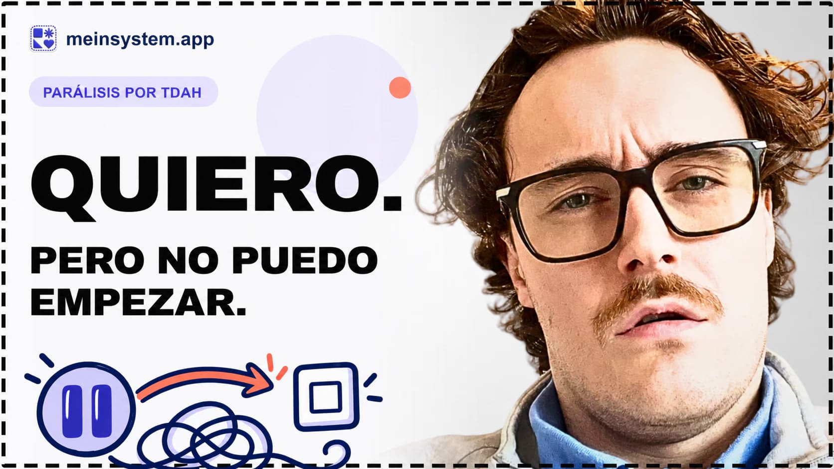 Parálisis por TDAH: sé lo que tengo que hacer, pero aun así no puedo empezar